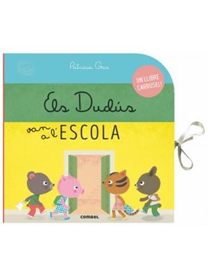 DUDÚS VAN A L'ESCOLA, ELS | 9788491014522 | GEIS, PATRICIA | Llibreria L'Altell - Llibreria Online de Banyoles | Comprar llibres en català i castellà online - Llibreria de Girona