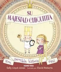 SU MAJESTAD CHIQUITITA | 9786075277189 | LLOYD - JONES SALLY | Llibreria Online de Banyoles | Comprar llibres en català i castellà online