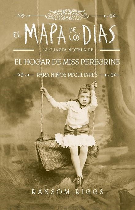 EL MAPA DE LOS DÍAS | 9788420486161 | RIGGS, RANSOM | Llibreria L'Altell - Llibreria Online de Banyoles | Comprar llibres en català i castellà online - Llibreria de Girona