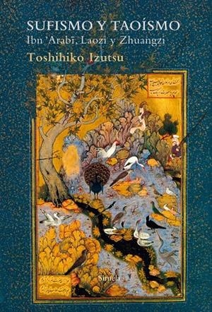 SUFISMO Y TAOÍSMO | 9788417624453 | IZUTSU, TOSHIHIKO | Llibreria L'Altell - Llibreria Online de Banyoles | Comprar llibres en català i castellà online - Llibreria de Girona