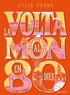 LA VOLTA AL MÓN EN 80 DIES | 9788417420550 | VERNE, JULES | Llibreria Online de Banyoles | Comprar llibres en català i castellà online