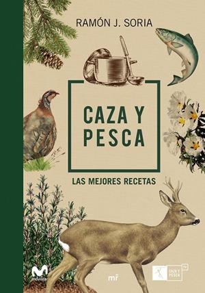CAZA Y PESCA | 9788427045385 | SORIA, RAMÓN J. | Llibreria L'Altell - Llibreria Online de Banyoles | Comprar llibres en català i castellà online - Llibreria de Girona