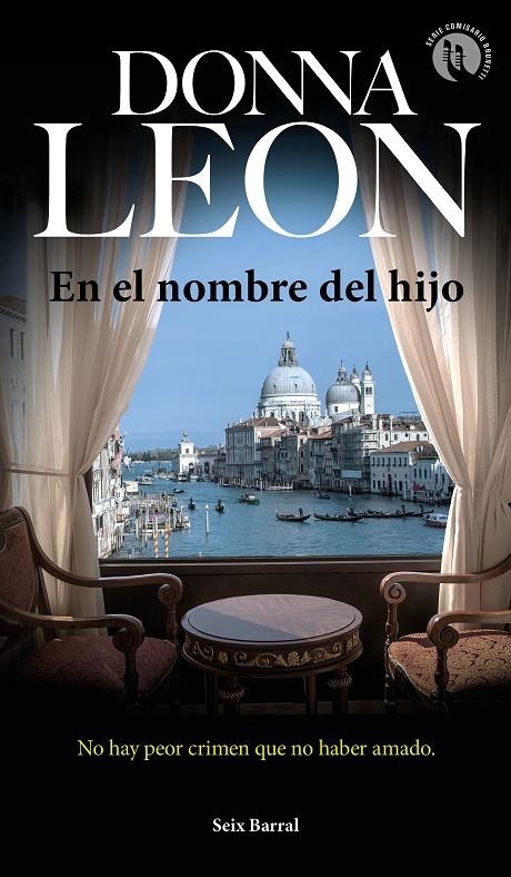 EN EL NOMBRE DEL HIJO | 9788432234811 | LEON, DONNA | Llibreria L'Altell - Llibreria Online de Banyoles | Comprar llibres en català i castellà online - Llibreria de Girona