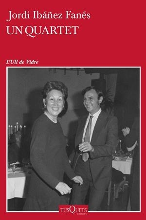 QUARTET, UN | 9788490666616 | IBÁÑEZ FANÉS, JORDI | Llibreria L'Altell - Llibreria Online de Banyoles | Comprar llibres en català i castellà online - Llibreria de Girona