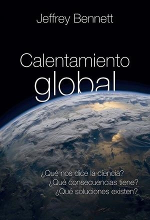 CALENTAMIENTO GLOBAL | 9788427143043 | BENNETT, JEFFREY | Llibreria Online de Banyoles | Comprar llibres en català i castellà online