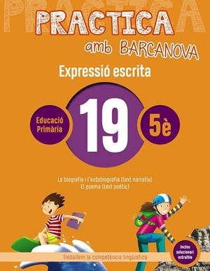 PRACTICA AMB BARCANOVA. EXPRESSIÓ ESCRITA 19 | 9788448948382 | CAMPS, MONTSERRAT/ALMAGRO, MARIBEL/GONZÁLEZ, ESTER/PASCUAL, CARME | Llibreria Online de Banyoles | Comprar llibres en català i castellà online