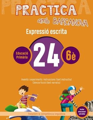 PRACTICA AMB BARCANOVA. EXPRESSIÓ ESCRITA 24 | 9788448948436 | CAMPS, MONTSERRAT/ALMAGRO, MARIBEL/GONZÁLEZ, ESTER/PASCUAL, CARME | Llibreria Online de Banyoles | Comprar llibres en català i castellà online