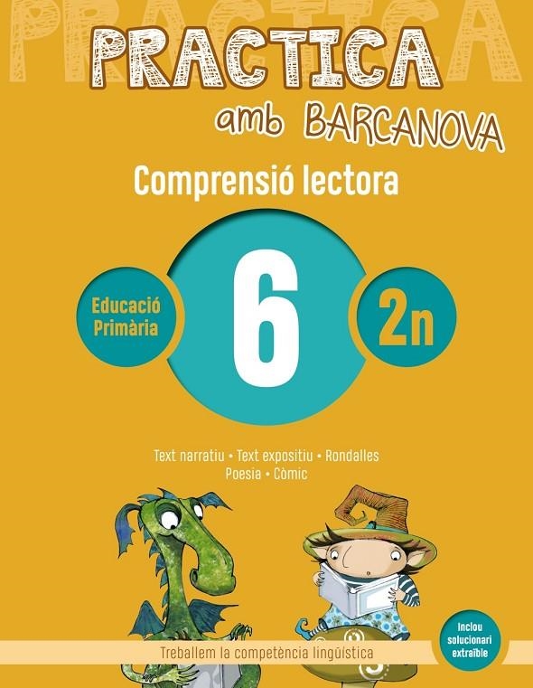 PRACTICA AMB BARCANOVA 6. COMPRENSIÓ LECTORA  | 9788448948498 | CAMPS, MONTSERRAT/CANELA, TERESA | Llibreria L'Altell - Llibreria Online de Banyoles | Comprar llibres en català i castellà online - Llibreria de Girona