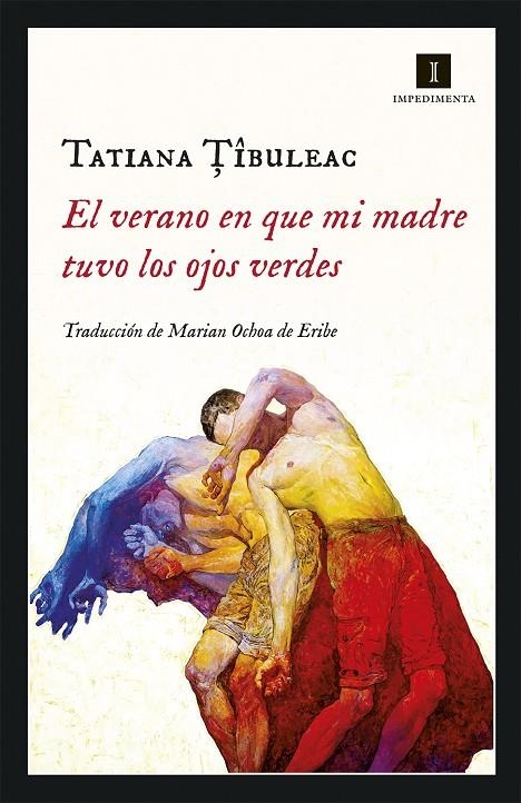 EL VERANO EN QUE MI MADRE TUVO LOS OJOS VERDES | 9788417553036 | TIBULEAC, TATIANA | Llibreria L'Altell - Llibreria Online de Banyoles | Comprar llibres en català i castellà online - Llibreria de Girona