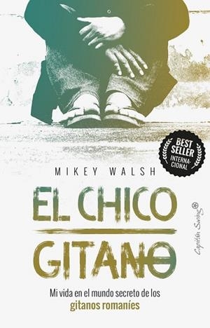 EL CHICO GITANO | 9788494966774 | WALSH, MIKEY | Llibreria L'Altell - Llibreria Online de Banyoles | Comprar llibres en català i castellà online - Llibreria de Girona