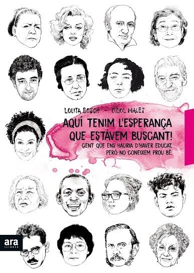 AQUÍ ESTÀ L'ESPERANÇA QUE ESTÀVEM BUSCANT | 9788416915897 | BOSCH I SANS, LOLITA/MALET I MURIA, ORIOL | Llibreria Online de Banyoles | Comprar llibres en català i castellà online