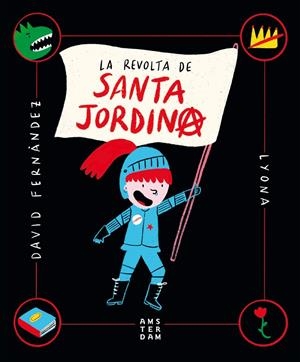 REVOLTA DE SANTA JORDINA, LA | 9788416743865 | FERNÀNDEZ I RAMOS, DAVID | Llibreria Online de Banyoles | Comprar llibres en català i castellà online