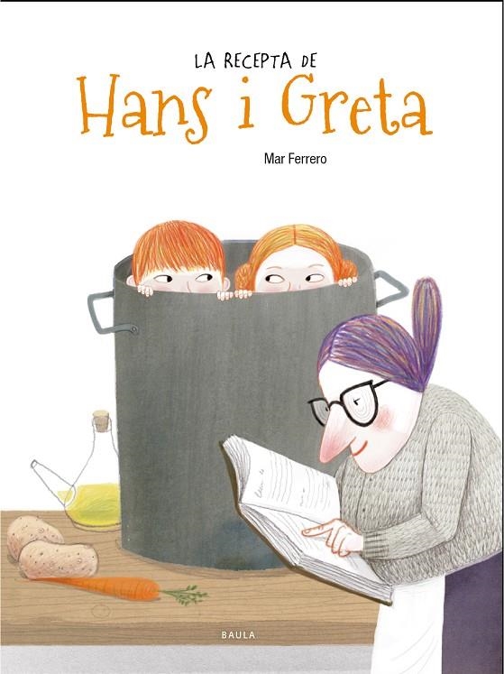 LA RECEPTA DE HANS I GRETA | 9788447938735 | FERRERO BARRIO, MAR | Llibreria L'Altell - Llibreria Online de Banyoles | Comprar llibres en català i castellà online - Llibreria de Girona