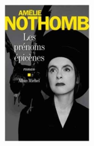 LES PRENOMS EPICENES | 9782226437341 | AMELIE NOTHOMB | Llibreria L'Altell - Llibreria Online de Banyoles | Comprar llibres en català i castellà online - Llibreria de Girona