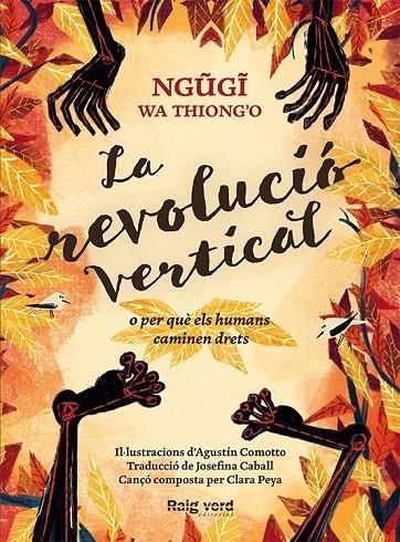 LA REVOLUCIÓ VERTICAL | 9788416689606 | WA THIONG'O, NGUGI | Llibreria L'Altell - Llibreria Online de Banyoles | Comprar llibres en català i castellà online - Llibreria de Girona