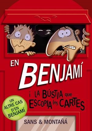 EN BENJAMÍ I LA BÚSTIA QUE ESCOPIA LES CARTES | 9788448946180 | MONTAÑÁ, RUBÈN/SANS, TONI | Llibreria Online de Banyoles | Comprar llibres en català i castellà online
