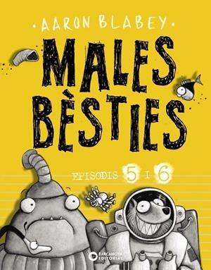 MALES BÈSTIES. EPISODIS 5 I 6 | 9788448947637 | BLABEY, AARON | Llibreria Online de Banyoles | Comprar llibres en català i castellà online