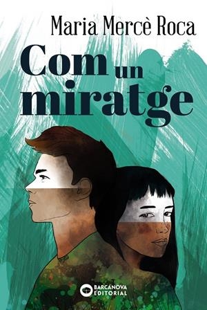 COM UN MIRATGE | 9788448947705 | ROCA, MARIA MERCÈ | Llibreria L'Altell - Llibreria Online de Banyoles | Comprar llibres en català i castellà online - Llibreria de Girona