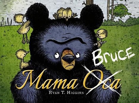 MAMA BRUCE | 9788448949129 | HIGGINS, RYAN T. | Llibreria L'Altell - Llibreria Online de Banyoles | Comprar llibres en català i castellà online - Llibreria de Girona
