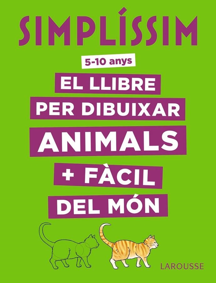 SIMPLÍSSIM. EL LLIBRE PER DIBUIXAR ANIMALS + FÀCIL DEL MÓN | 9788417273903 | HERZOG, LISE | Llibreria L'Altell - Llibreria Online de Banyoles | Comprar llibres en català i castellà online - Llibreria de Girona