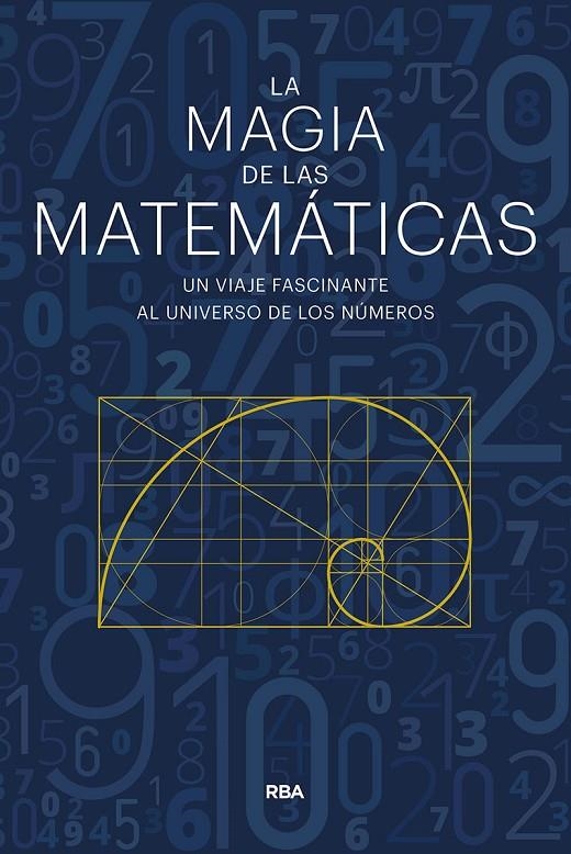 MAGIA DE LAS MATÉMATICAS, LA | 9788491871309 | NAVARRO, JOAQUÍN/GRACIÁN, ENRIQUE | Llibreria Online de Banyoles | Comprar llibres en català i castellà online