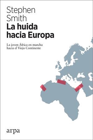 LA HUIDA HACIA EUROPA | 9788417623043 | SMITH, STEPHEN | Llibreria Online de Banyoles | Comprar llibres en català i castellà online