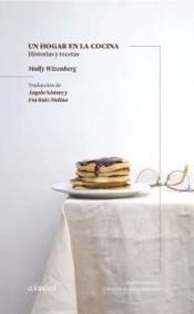 UN HOGAR EN LA COCINA | 9788494867316 | WIZENBERG, MOLLY | Llibreria L'Altell - Llibreria Online de Banyoles | Comprar llibres en català i castellà online - Llibreria de Girona
