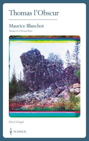 THOMAS L'OBSCUR | 9788409055432 | BLANCHOT, MAURICE | Llibreria L'Altell - Llibreria Online de Banyoles | Comprar llibres en català i castellà online - Llibreria de Girona