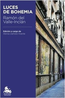 LUCES DE BOHEMIA | 9788467047035 | VALLE-INCLÁN, RAMÓN DEL | Llibreria L'Altell - Llibreria Online de Banyoles | Comprar llibres en català i castellà online - Llibreria de Girona