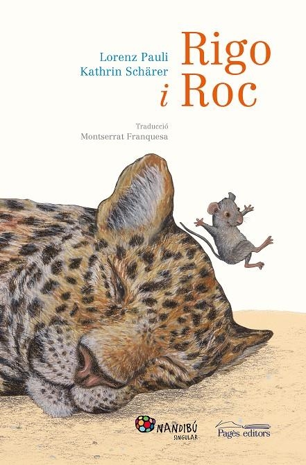 RIGO I ROC | 9788413030708 | PAULI, LORENZ/SCHÄRER, KATHRIN | Llibreria L'Altell - Llibreria Online de Banyoles | Comprar llibres en català i castellà online - Llibreria de Girona