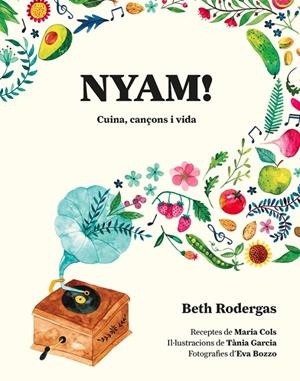 NYAM! | 9788416670567 | RODERGAS, BETH | Llibreria Online de Banyoles | Comprar llibres en català i castellà online