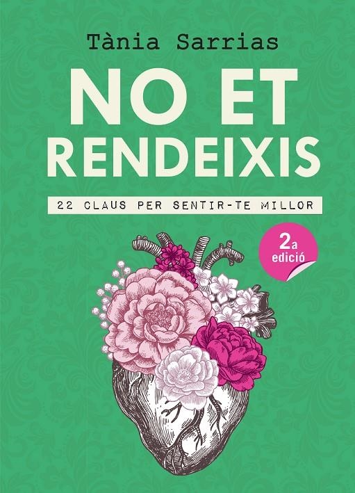 NO ET RENDEIXIS | 9788417214647 | SARRIAS NÚÑEZ, TÀNIA | Llibreria L'Altell - Llibreria Online de Banyoles | Comprar llibres en català i castellà online - Llibreria de Girona