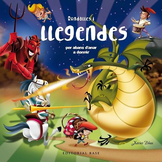 RONDALLES I LLEGENDES PER ABANS D'ANAR A DORMIR | 9788417759049 | PIÑAS GIMENEZ, XAVIER | Llibreria L'Altell - Llibreria Online de Banyoles | Comprar llibres en català i castellà online - Llibreria de Girona