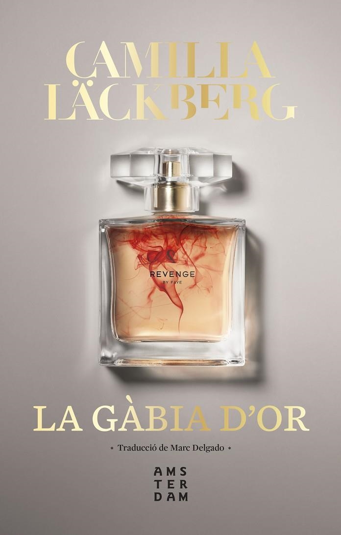 LA GÀBIA D'OR | 9788416743919 | LÄCKBERG, CAMILLA | Llibreria L'Altell - Llibreria Online de Banyoles | Comprar llibres en català i castellà online - Llibreria de Girona