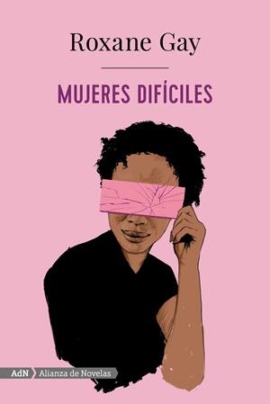 MUJERES DIFÍCILES | 9788491814283 | GAY, ROXANE | Llibreria Online de Banyoles | Comprar llibres en català i castellà online