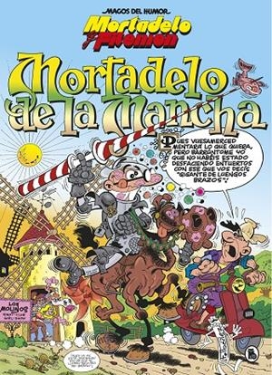 MORTADELO DE LA MANCHA | 9788402422385 | IBÁÑEZ, FRANCISCO | Llibreria Online de Banyoles | Comprar llibres en català i castellà online