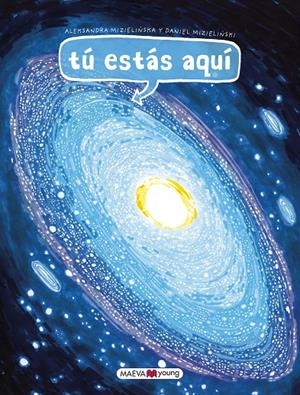 TÚ ESTÁS AQUÍ | 9788417708047 | MIZIELINSKA, ALEKSANDRA/MIZIELINSKI, DANIEL | Llibreria L'Altell - Llibreria Online de Banyoles | Comprar llibres en català i castellà online - Llibreria de Girona