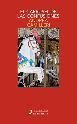 CARRUSEL DE LAS CONFUSIONES, EL | 9788498389418 | CAMILLERI, ANDREA | Llibreria L'Altell - Llibreria Online de Banyoles | Comprar llibres en català i castellà online - Llibreria de Girona