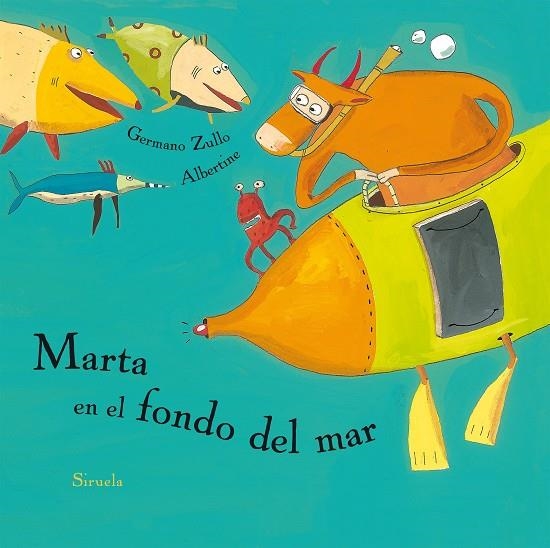 MARTA EN EL FONDO DEL MAR | 9788417624422 | ALBERTINE,/ZULLO, GERMANO | Llibreria L'Altell - Llibreria Online de Banyoles | Comprar llibres en català i castellà online - Llibreria de Girona