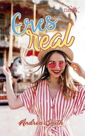 ERES REAL | 9788417622510 | SMITH, ANDREA | Llibreria Online de Banyoles | Comprar llibres en català i castellà online
