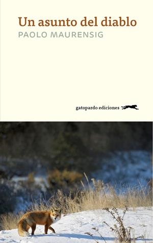UN ASUNTO DEL DIABLO | 9788417109646 | MAURENSIG, PAOLO | Llibreria Online de Banyoles | Comprar llibres en català i castellà online