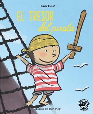 TRESOR DEL PIRATA, EL | 9788496569959 | CUSSÓ, NÚRIA | Llibreria Online de Banyoles | Comprar llibres en català i castellà online
