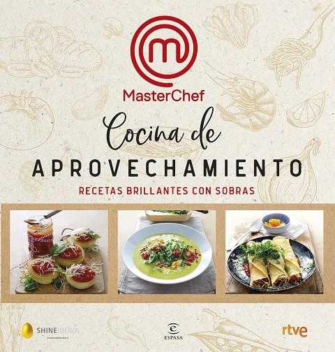 COCINA DE APROVECHAMIENTO | 9788467055399 | SHINE/CR TVE | Llibreria L'Altell - Llibreria Online de Banyoles | Comprar llibres en català i castellà online - Llibreria de Girona