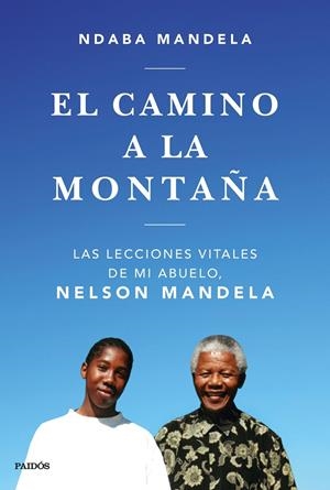 EL CAMINO A LA MONTAÑA | 9788449335808 | MANDELA, NDABA | Llibreria Online de Banyoles | Comprar llibres en català i castellà online