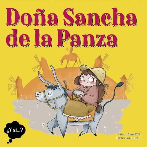 DOÑA SANCHA DE LA PANZA | 9788424664534 | ANNA FITE/CUCHU | Llibreria L'Altell - Llibreria Online de Banyoles | Comprar llibres en català i castellà online - Llibreria de Girona