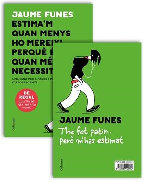 PACK ESTIMA'M QUAN MENYS HO MEREIXI + OPUSCLE T'HE FET PATIR | 9788466425162 | FUNES, JAUME | Llibreria L'Altell - Llibreria Online de Banyoles | Comprar llibres en català i castellà online - Llibreria de Girona