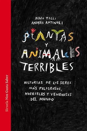PLANTAS Y ANIMALES TERRIBLES | 9788417624965 | TICLI, DINO | Llibreria L'Altell - Llibreria Online de Banyoles | Comprar llibres en català i castellà online - Llibreria de Girona