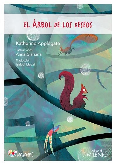 EL ÁRBOL DE LOS DESEOS | 9788497438544 | APPLEGATE, KATHERINE | Llibreria Online de Banyoles | Comprar llibres en català i castellà online