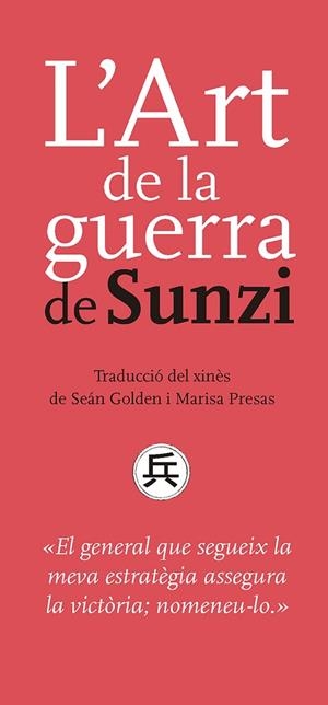 ART DE LA GUERRA DE SUNZI, L' | 9788491910503 | SUNZI | Llibreria L'Altell - Llibreria Online de Banyoles | Comprar llibres en català i castellà online - Llibreria de Girona