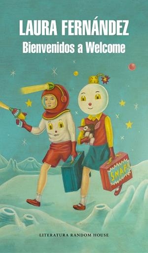 BIENVENIDOS A WELCOME | 9788439735755 | FERNÁNDEZ, LAURA | Llibreria Online de Banyoles | Comprar llibres en català i castellà online